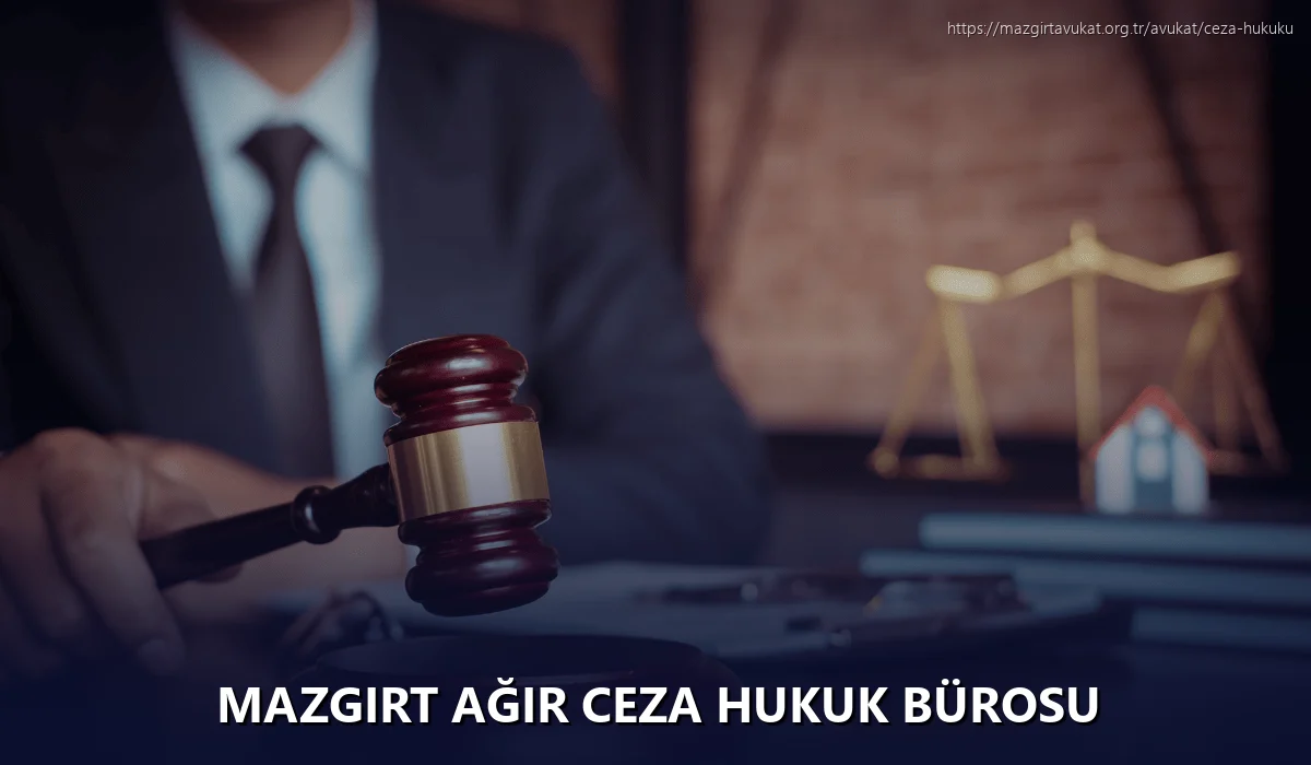 Mazgirt Ağır Ceza Hukuk Bürosu