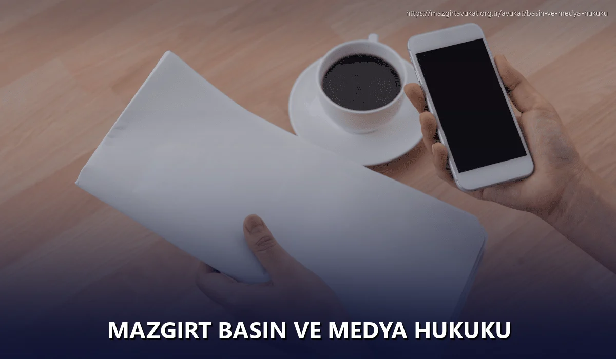 Mazgirt Basın ve Medya Hukuku