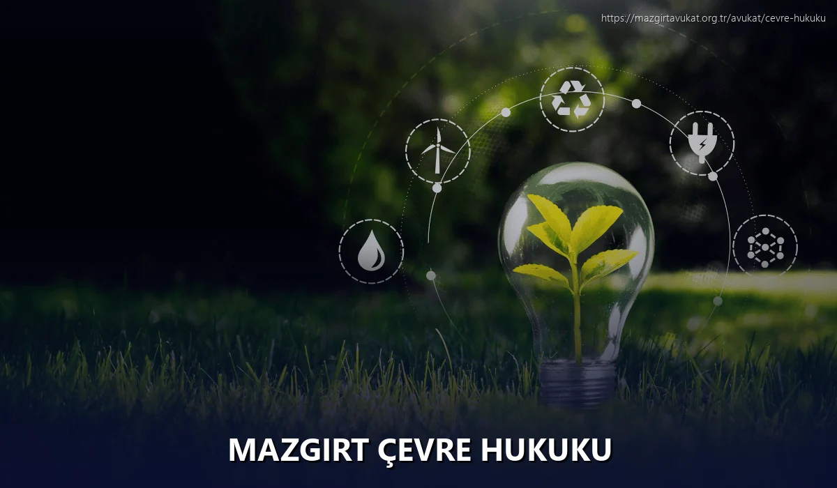 Mazgirt Çevre Hukuku
