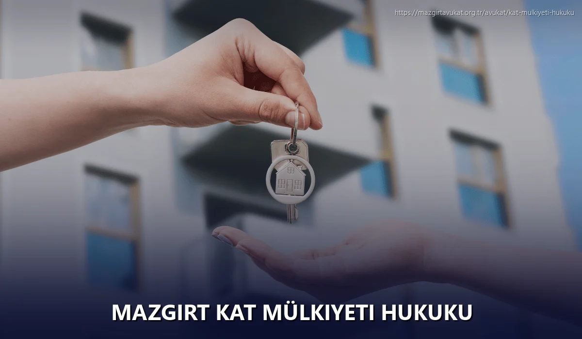 Mazgirt Kat Mülkiyeti Hukuku