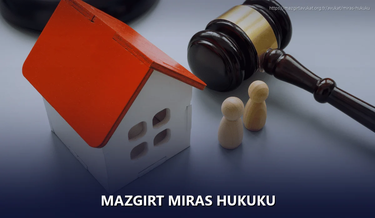 Mazgirt Miras Hukuku
