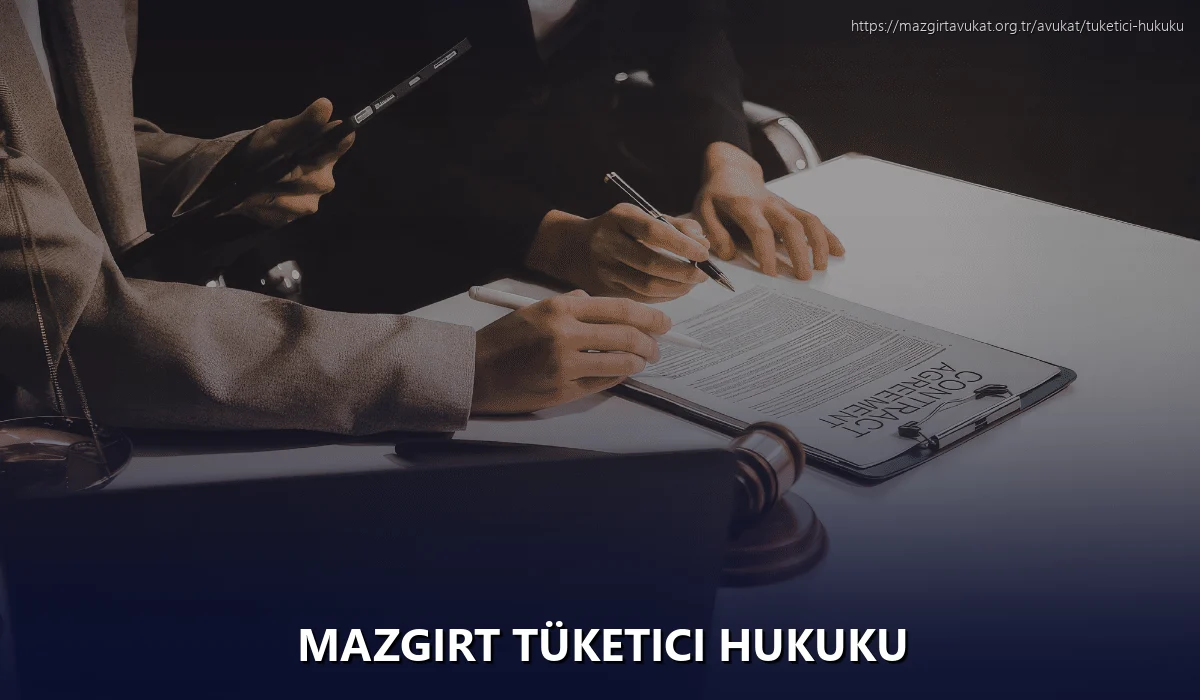 Mazgirt Tüketici Hukuku